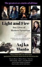 Light and Fire: Sex Lives of Modern Dynasties