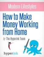 MODERN LIFESTYLES: HOW TO MAKE MONEY WORKING FROM HOME (TELECOMMUTING JOBS) MODERN LIFESTYLES: HOW TO MAKE MONEY WORKING FROM HOME (TELECOMMUTING JOBS)