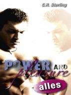 POWER & PLEASURE: ALLES POWER & PLEASURE: ALLES