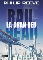 RAILHEAD. LA GRAN RED RAILHEAD. LA GRAN RED