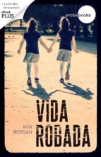 VIDA ROBADA VIDA ROBADA