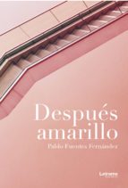 DESPUÉS AMARILLO DESPUÉS AMARILLO