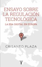 Ensayo sobre la regulación tecnológica