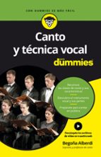 CANTO Y TÉCNICA VOCAL PARA DUMMIES CANTO Y TÉCNICA VOCAL PARA DUMMIES