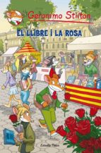 EL LLIBRE I LA ROSA EL LLIBRE I LA ROSA