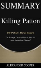 Summary of Killing Patton