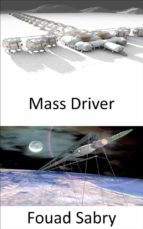 Mass Driver