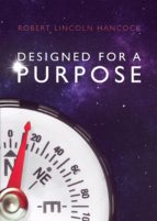 DESIGNED FOR A PURPOSE DESIGNED FOR A PURPOSE