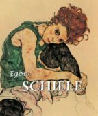 EGON SCHIELE EGON SCHIELE