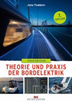 THEORIE UND PRAXIS DER BORDELEKTRIK THEORIE UND PRAXIS DER BORDELEKTRIK