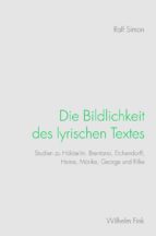 DIE BILDLICHKEIT DES LYRISCHEN TEXTES DIE BILDLICHKEIT DES LYRISCHEN TEXTES