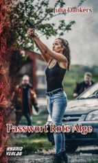 PASSWORT ROTE ALGE PASSWORT ROTE ALGE