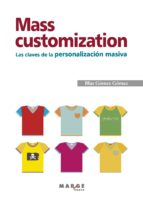 MASS CUSTOMIZATION MASS CUSTOMIZATION