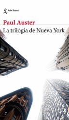 LA TRILOGÍA DE NUEVA YORK LA TRILOGÍA DE NUEVA YORK