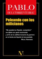 Peleando con los milicianos (eBook)