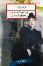 LE CONFESSIONI DI UN ITALIANO LE CONFESSIONI DI UN ITALIANO