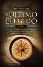EL ÚLTIMO ELEGIDO EL ÚLTIMO ELEGIDO