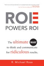 ROE POWERS ROI ROE POWERS ROI