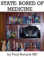 STATE: BORED OF MEDICINE STATE: BORED OF MEDICINE