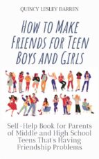 How to Make Friends for Teen Boys and Girls