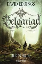 BELGARIAD - DER SCHÜTZE BELGARIAD - DER SCHÜTZE