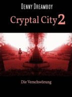CRYPTAL CITY 2 CRYPTAL CITY 2