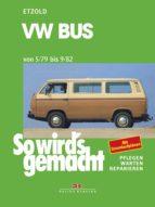 VW BUS 05/79 BIS 09/82 VW BUS 05/79 BIS 09/82
