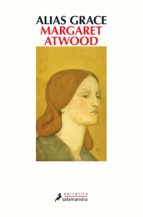 ALIAS GRACE ALIAS GRACE