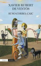 SI NO CORRO, CAIC SI NO CORRO, CAIC