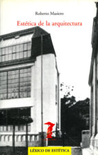 ESTÉTICA DE LA ARQUITECTURA ESTÉTICA DE LA ARQUITECTURA