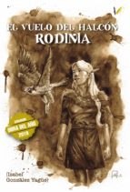 EL VUELO DEL HALCÓN. RODINIA EL VUELO DEL HALCÓN. RODINIA