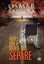 ANTES QUE A MORTE NOS SEPARE ANTES QUE A MORTE NOS SEPARE