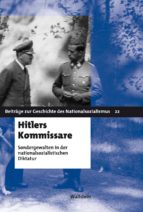 HITLERS KOMMISSARE HITLERS KOMMISSARE