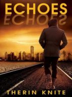 ECHOES (ECHOES #1) ECHOES (ECHOES #1)