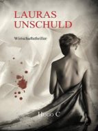 LAURAS UNSCHULD LAURAS UNSCHULD