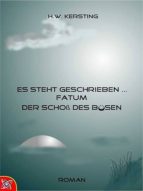 ES STEHT GESCHRIEBEN ? FATUM (BD. 2) ES STEHT GESCHRIEBEN ? FATUM (BD. 2)