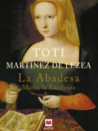 LA ABADESA LA ABADESA