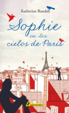 SOPHIE EN LOS CIELOS DE PARÍS SOPHIE EN LOS CIELOS DE PARÍS
