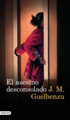 EL ASESINO DESCONSOLADO EL ASESINO DESCONSOLADO