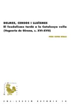 DELMES, CENSOS I LLUÏSMES DELMES, CENSOS I LLUÏSMES