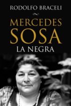 MERCEDES SOSA, LA NEGRA (EDICIÓN DEFINITIVA) MERCEDES SOSA, LA NEGRA (EDICIÓN DEFINITIVA)
