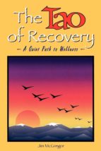 THE TAO OF RECOVERY THE TAO OF RECOVERY