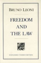 FREEDOM AND THE LAW FREEDOM AND THE LAW