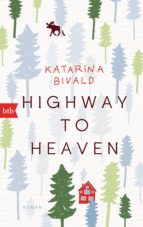 HIGHWAY TO HEAVEN HIGHWAY TO HEAVEN
