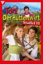 TONI DER HÜTTENWIRT STAFFEL 11 ? HEIMATROMAN TONI DER HÜTTENWIRT STAFFEL 11 ? HEIMATROMAN