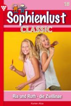 SOPHIENLUST CLASSIC 15 ? FAMILIENROMAN SOPHIENLUST CLASSIC 15 ? FAMILIENROMAN