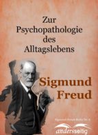 ZUR PSYCHOOATHOLOGIE DES ALLTAGSLEBENS ZUR PSYCHOOATHOLOGIE DES ALLTAGSLEBENS