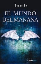 MUNDO DEL MAÑANA, EL. ÁNGELES CAÍDOS 2 MUNDO DEL MAÑANA, EL. ÁNGELES CAÍDOS 2