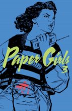 PAPER GIRLS Nº 03 PAPER GIRLS Nº 03