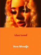 DOM BLONDJE DOM BLONDJE
